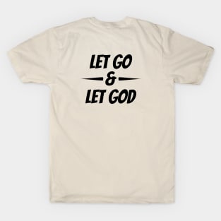 Let Go & Let God T-Shirt